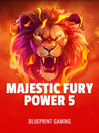 Majestic Fury Power 5