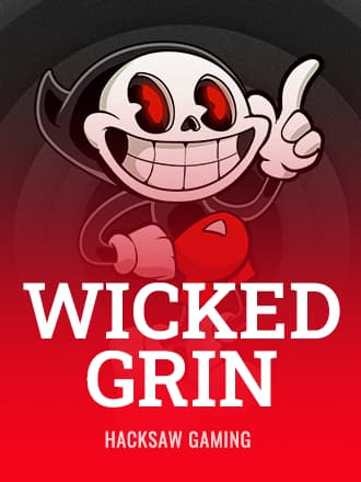 Wicked Grin