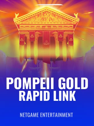 Pompeii Gold: Rapid Link