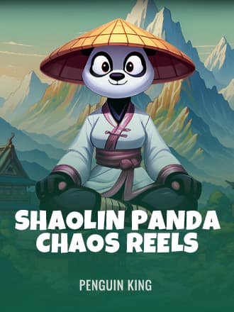Shaolin Panda Chaos Reels