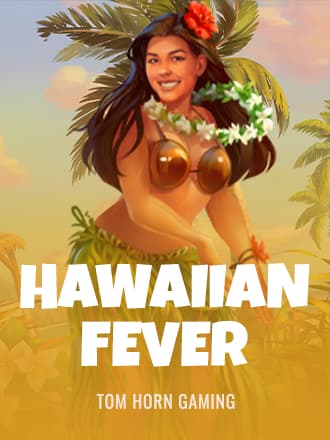 Hawaiian Fever