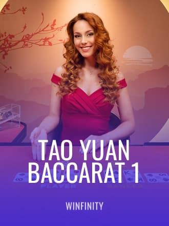 Tao Yuan Baccarat 1